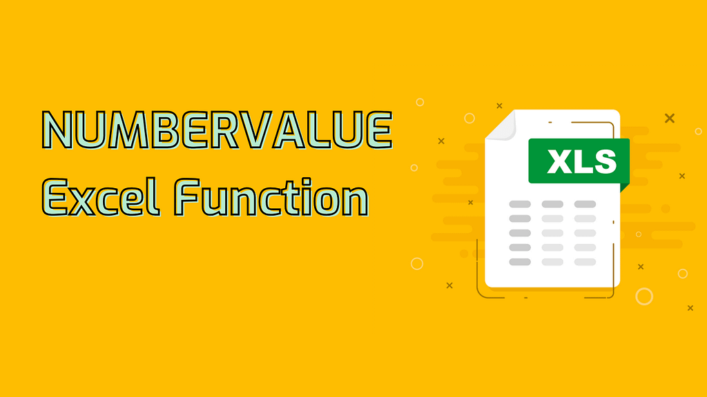NUMBERVALUE Excel Function