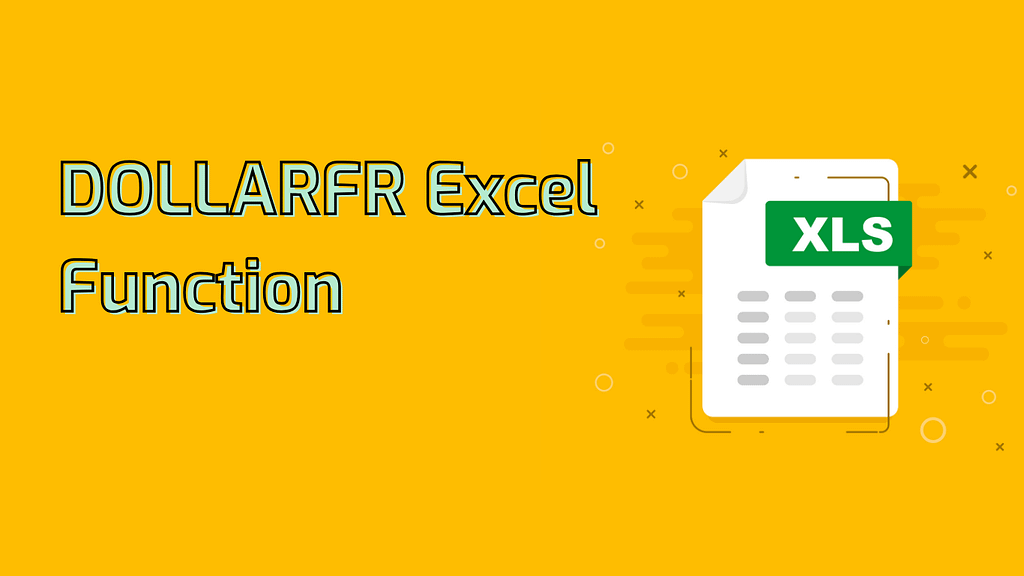 DOLLARFR Excel Function