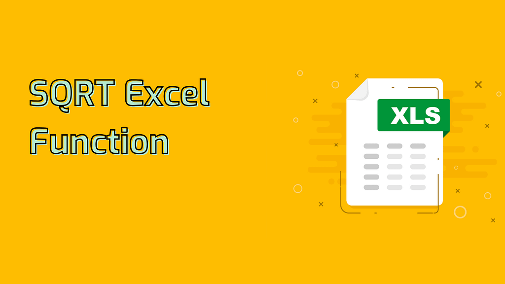 SQRT Excel Function