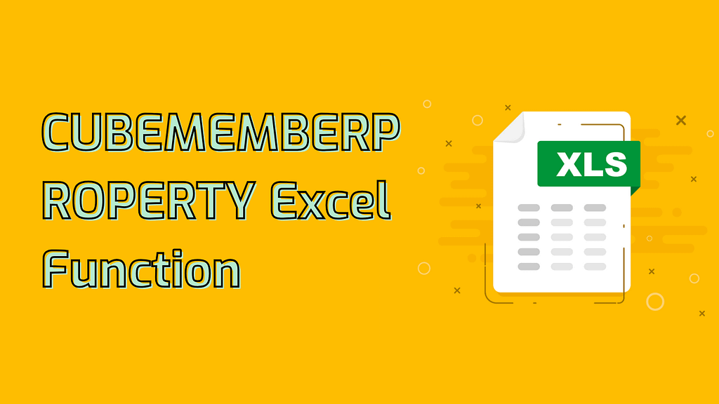 CUBEMEMBERPROPERTY Excel Function