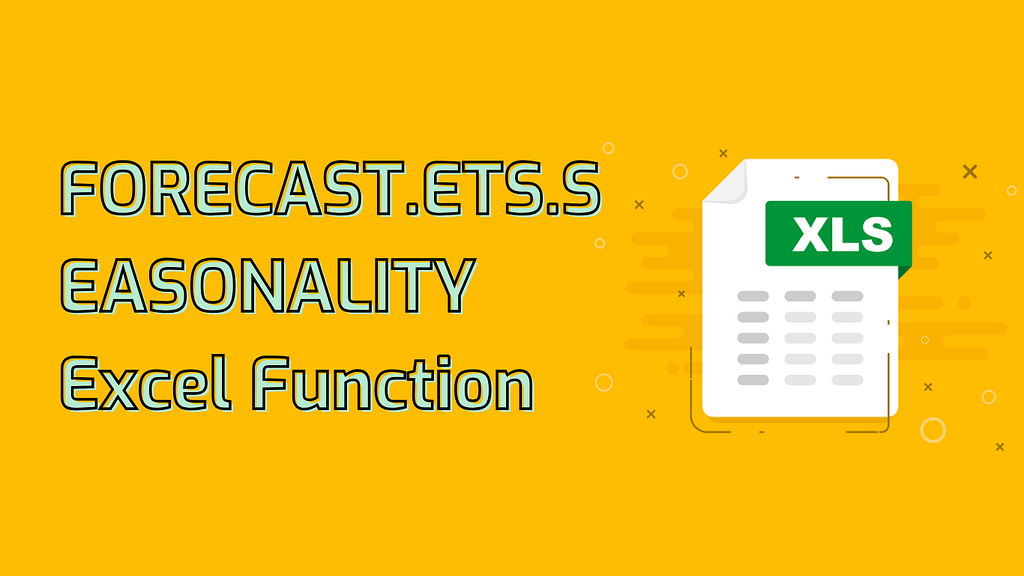 FORECAST.ETS.SEASONALITY Excel Function