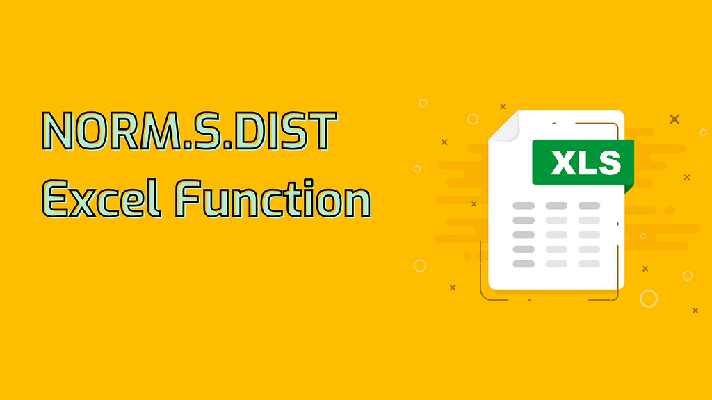 NORM.S.DIST Excel Function