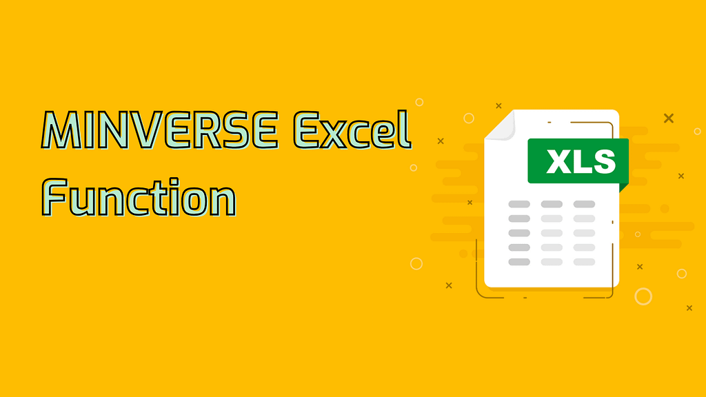MINVERSE Excel Function