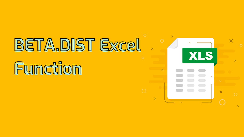 BETA.DIST Excel Function