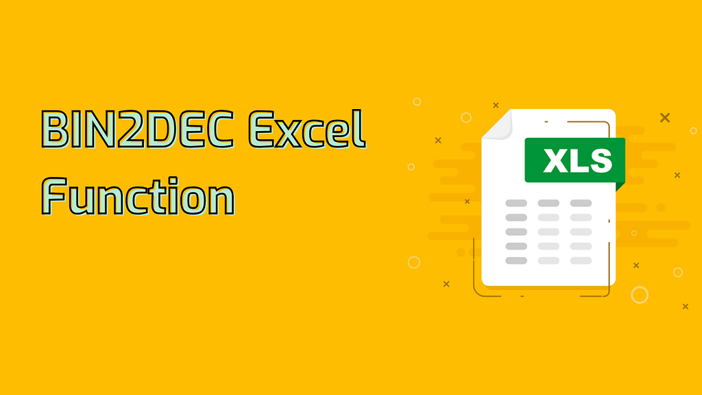 BIN2DEC Excel Function