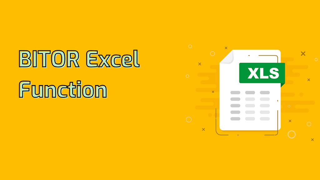 BITOR Excel Function